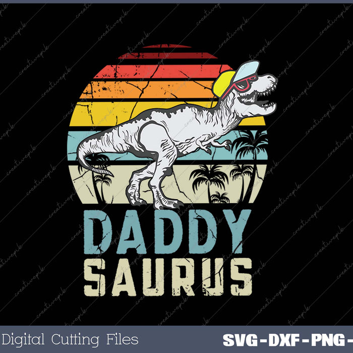 Daddysaurus T Rex Dinosaur Daddy Saurus Family Matching SVG PNG Printable Files Daddysaurus T Rex Dinosaur Daddy Saurus Family Matching SVG PNG Printable Files
