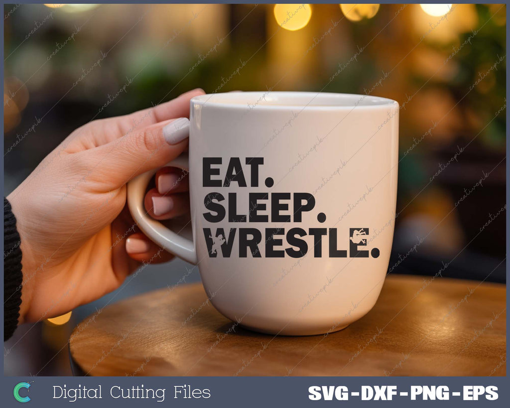 Eat Sleep Wrestle Repeat, Wrestling SVG PNG Cutting Printable Files ...