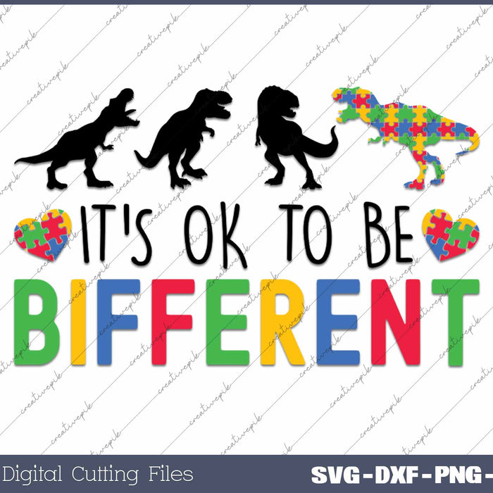 It's Ok To Be Different Autism Awareness Dinosaur SVG PNG Files It's Ok To Be Different Autism Awareness Dinosaur SVG PNG Files