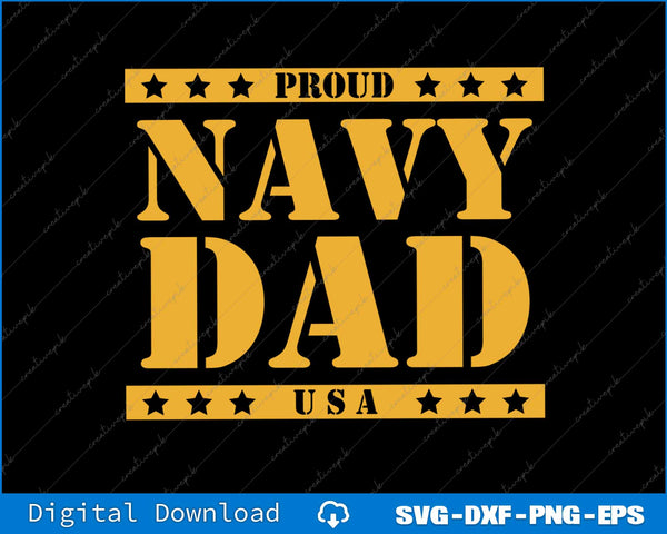 Proud Navy Dad Army Military Dad SVG PNG Cutting Printable Files