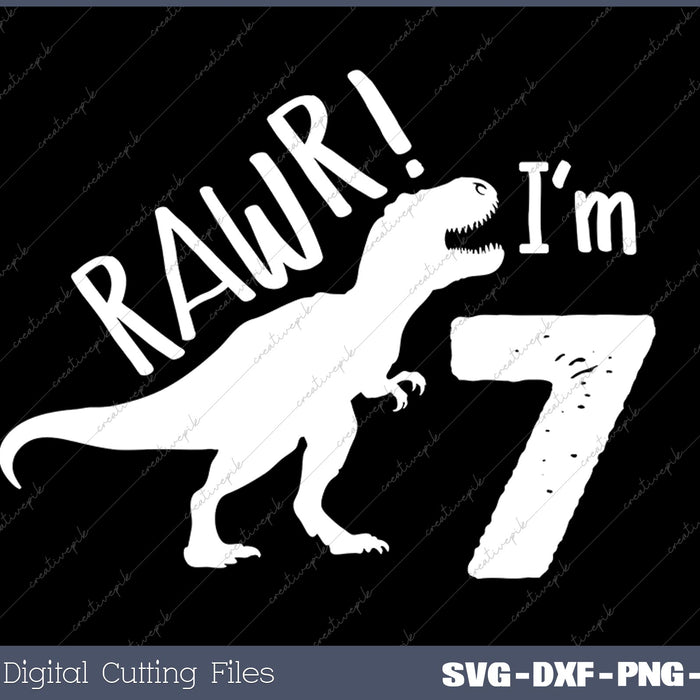 Rawr I'm 7 7th Birthday Dinosaur  Rawr I'm 7 7th Birthday Dinosaur
