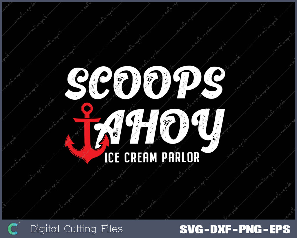 Scoops Ahoy Ice Cream Parlor SVG PNG Cutting Printable Files – creativepik