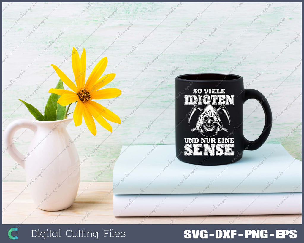 Tazza con scritta divertente: So viele Idioten und nur eine Sense – Tazza da caffè con frasi – Sarkasmus & Witz tazza da caffè per ufficio, lavoro, colleghi – tazza per uomini Tazza con scritta divertente: So viele Idioten und nur eine Sense – Tazza da caffè con frasi – Sarkasmus & Witz tazza da caffè per ufficio, lavoro, colleghi – tazza per uomini