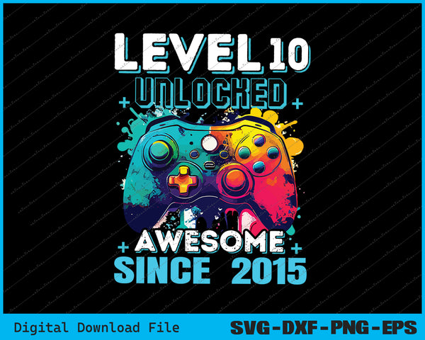 10th Birthday Boy Leve 10 Gamer 10 Year Video Game Party SVG File