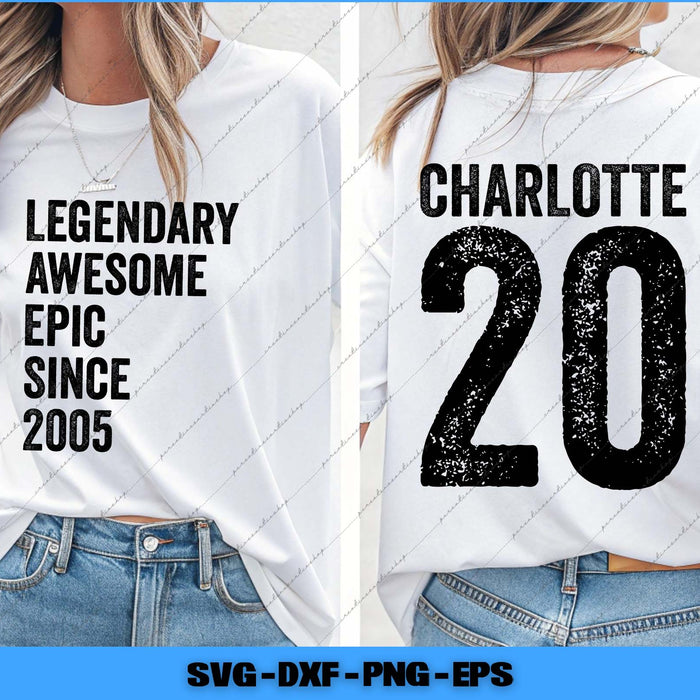 10th Birthday Customizable, Legendary Awesome Epic Since 2005 Svg Back And Front File