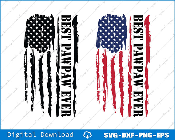 Best Pawpaw Ever Best Grandpa SVG PNG Bundle Printable File