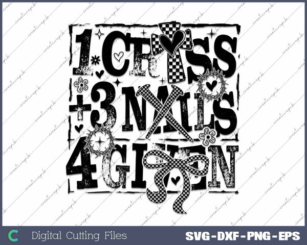 1 Cross 3 nails 4 Given Christian Easter SVG PNG Cutting Printable Files