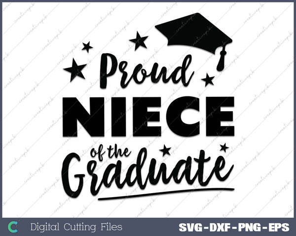 2025 Proud Niece Family Of The Graduate SVG PNG Cutting Printable Files