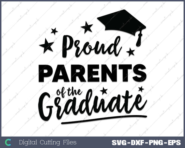 2025 Proud Parents Of The Graduate SVG PNG Cutting Printable Files