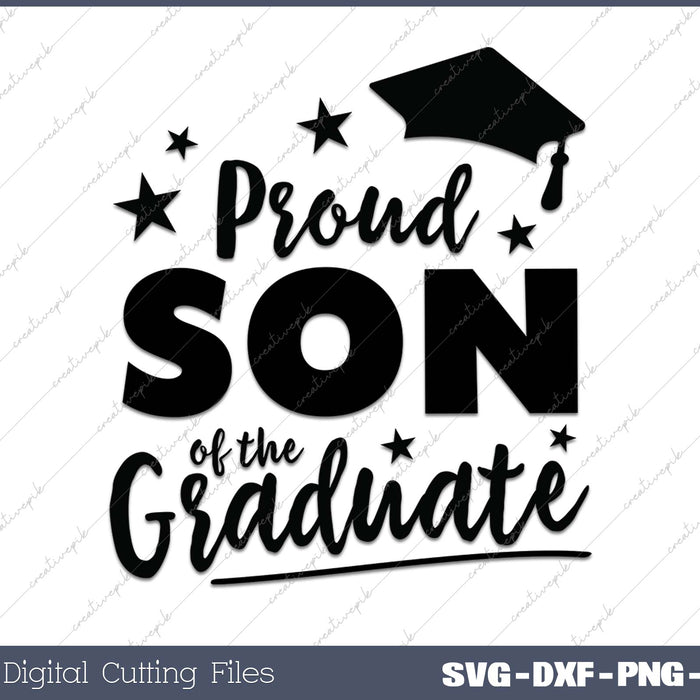 2025 Proud Son Of The Graduate SVG PNG Cutting Printable Files