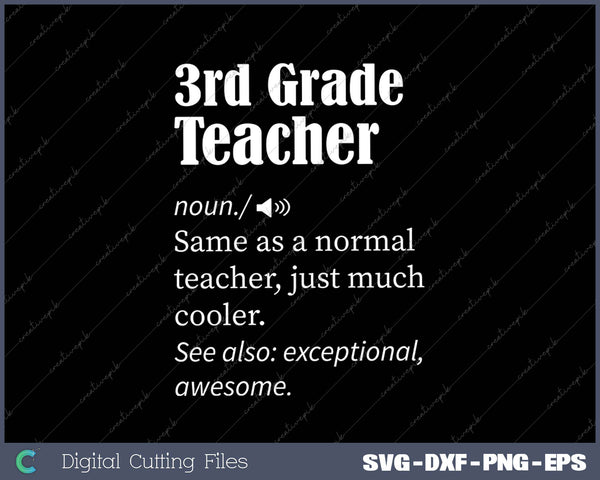 3rd Grade Teacher Shirts Funny Third Grade Teachers SVG PNG Cutting Printable Files