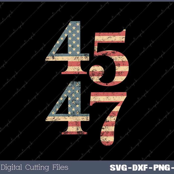 45 47 Trump 2024 Vintage Flag Support Trump SVG DXF PNG Design File