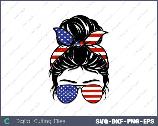 4th of July Messy Bun Hair SVG PNG Cutting Printable Files