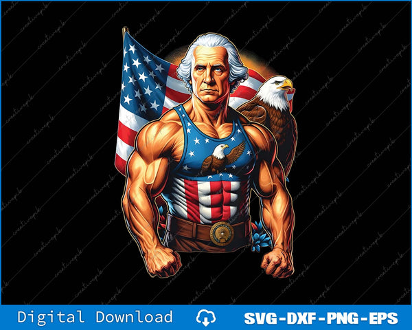 4th of July Patriotic Funny George Washington July 4th USA Flag SVG PNG File