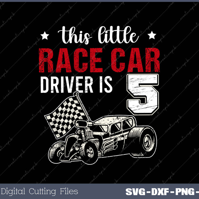 5 Year Old Race Car SVG PNG Cutting Printable Files