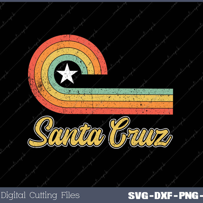 70s 80s CA Santa Cruz SVG PNG Cutting Printable Files