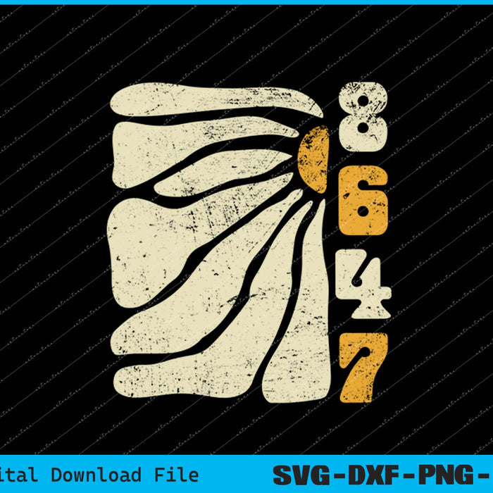 8647 Subtle Anti Trump 86 47 Floral Boho Style SVG PNG Files