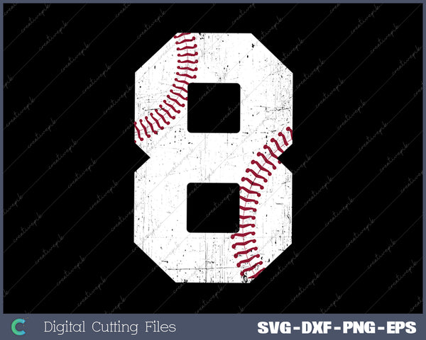 8th Birthday Gift 8 Years Old Baseball Eighth SVG PNG Cutting Printable Files