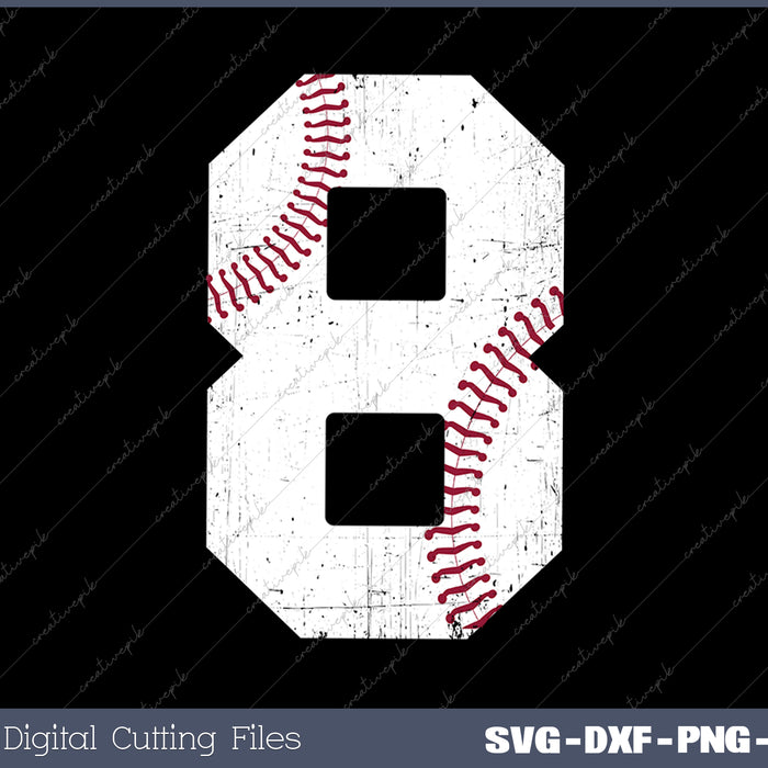 8th Birthday Gift 8 Years Old Baseball Eighth SVG PNG Cutting Printable Files