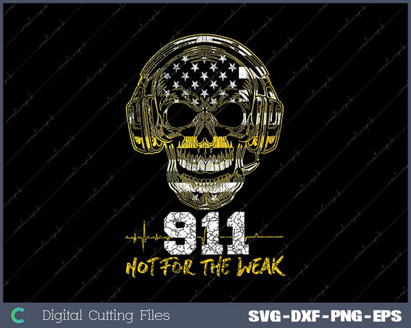 911 Dispatcher Thin Gold Yellow Line American Flag Skull Xxx SVG PNG Cutting Printable Files