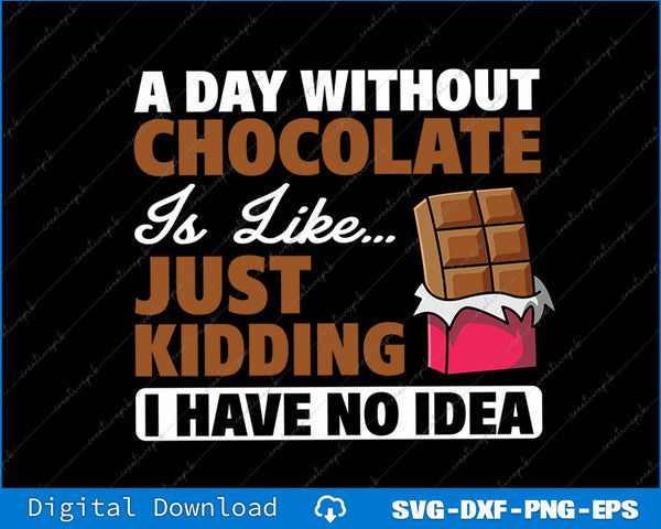 Slogan about chocolate with a candy bar graphic on a black background