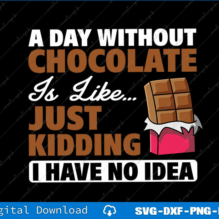 Slogan about chocolate with a candy bar graphic on a black background