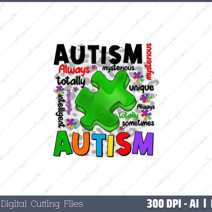 AUTISM Always Unique Totally Intelligent Sometimes AI PNG Sublimation File