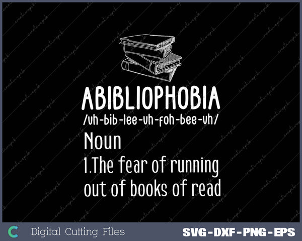 Abibliophobia Definition Reading Bookworm Reader 