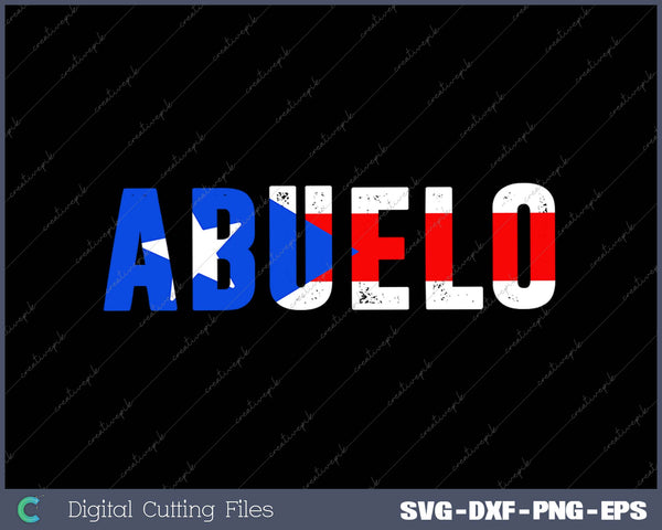 Abuelo Puerto Rico SVG PNG Printable Files