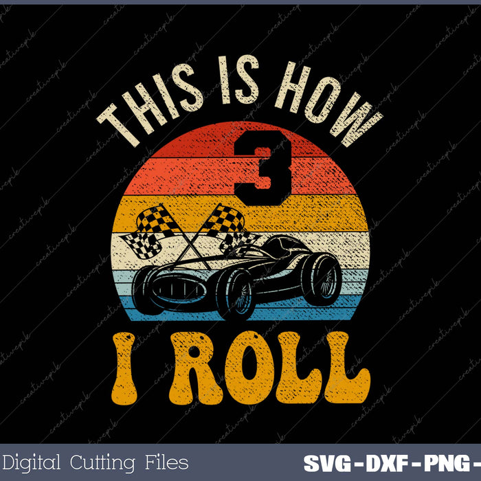 3rd Birthday Boy Racing SVG PNG Cutting Printable Files