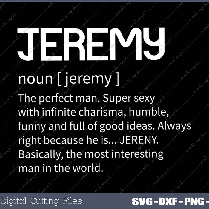 Adult Definition First Name Jeremy SVG PNG Cutting Files