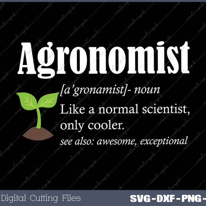 Agronomist Definition Funny Agronomy SVG PNG Cutting Printable Files