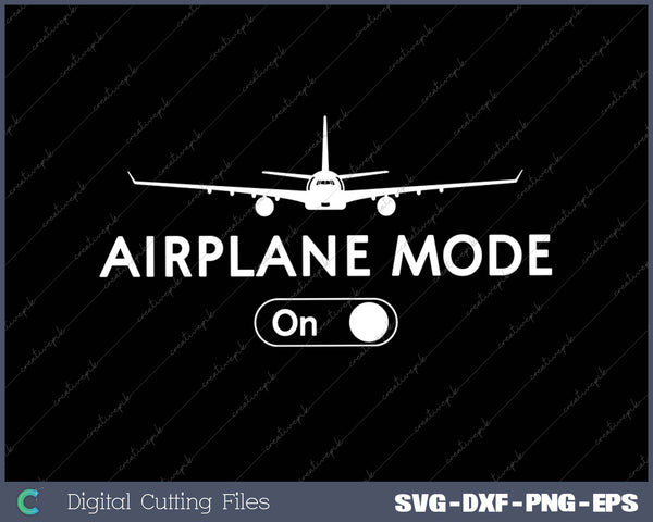 Airplane Mode on pilot SVG PNG Cutting Printable Files