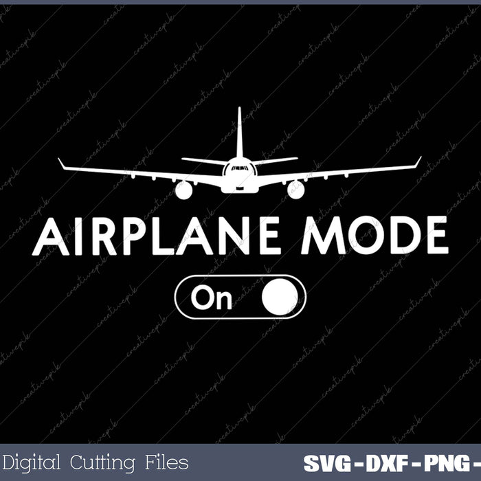 Airplane Mode on pilot SVG PNG Cutting Printable Files