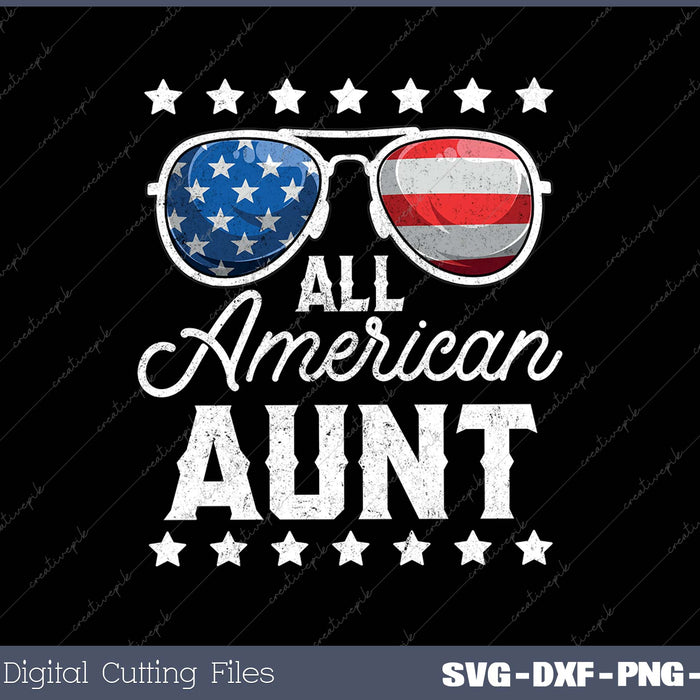 All American Aunt 4th Of July