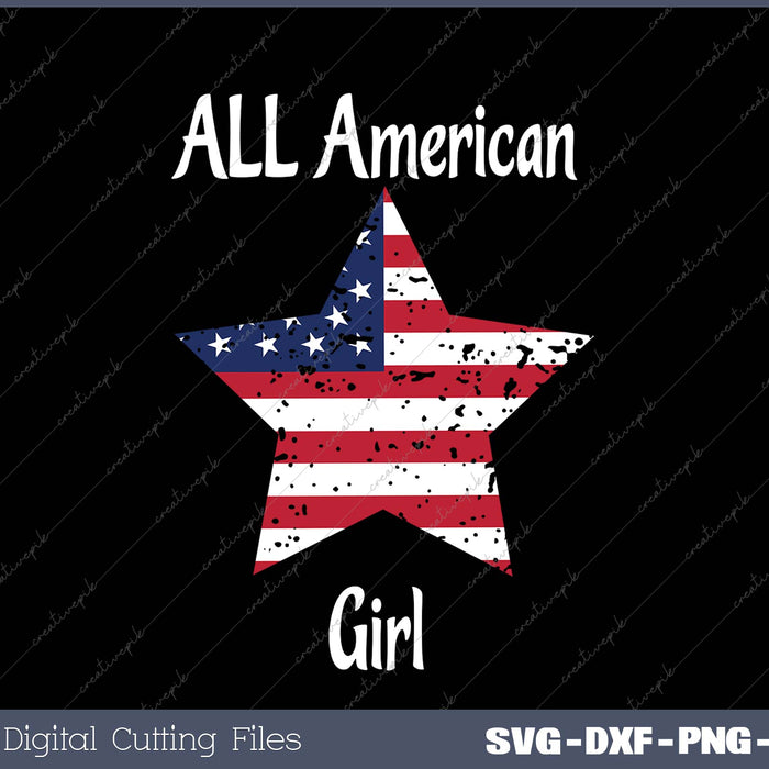 All American Girl 4th of July SVG PNG Cutting Printable Files