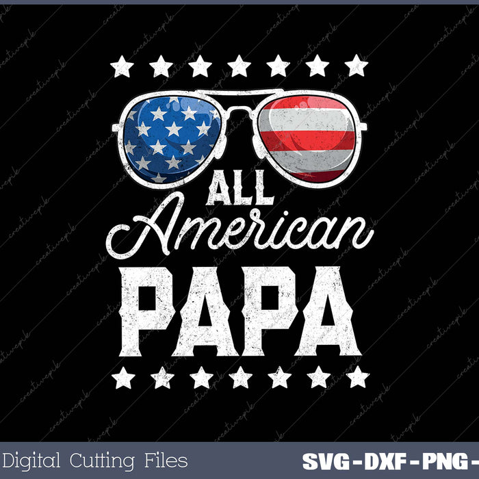 All American Papa 4th Of July 