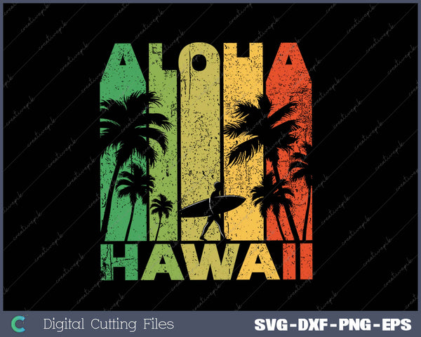 Aloha Hawaii Hawaiian Island Vintage SVG PNG Cutting Printable Files