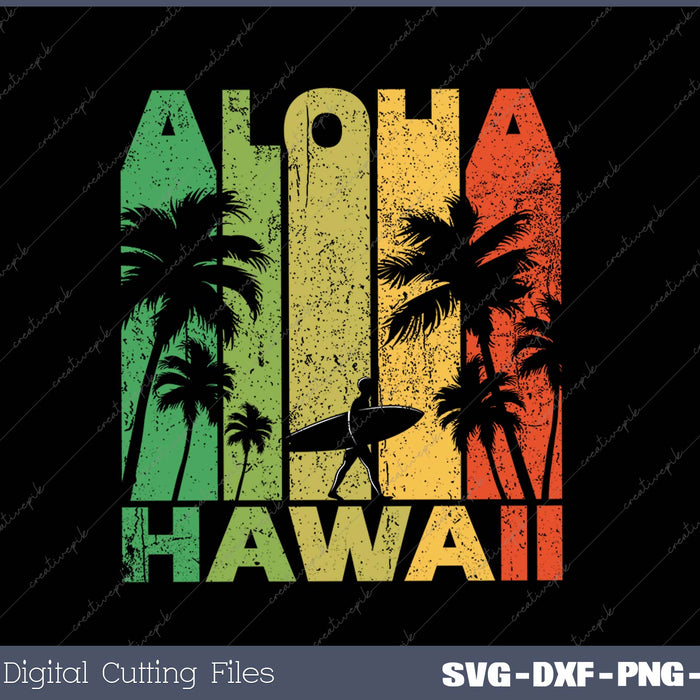 Aloha Hawaii Hawaiian Island Vintage SVG PNG Cutting Printable Files
