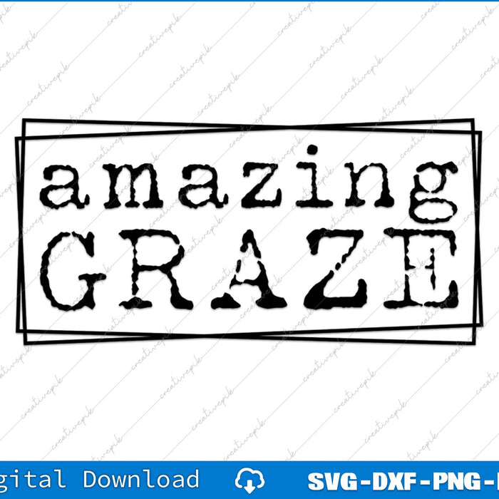 Amazing Grace Typography SVG PNG Cutting Printable Files