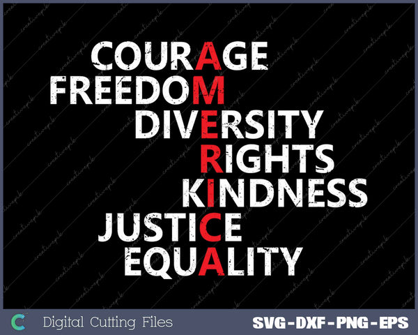 America Courage Freedom Diversity Anti Trump Resist Political SVG PNG Cutting Printable Files