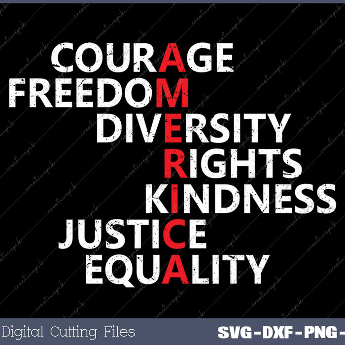 America Courage Freedom Diversity Anti Trump Resist Political SVG PNG Cutting Printable Files