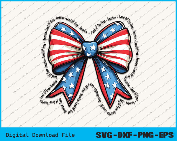 America Land Of The Free Coquette Bow 4th of July SVG PNG Files
