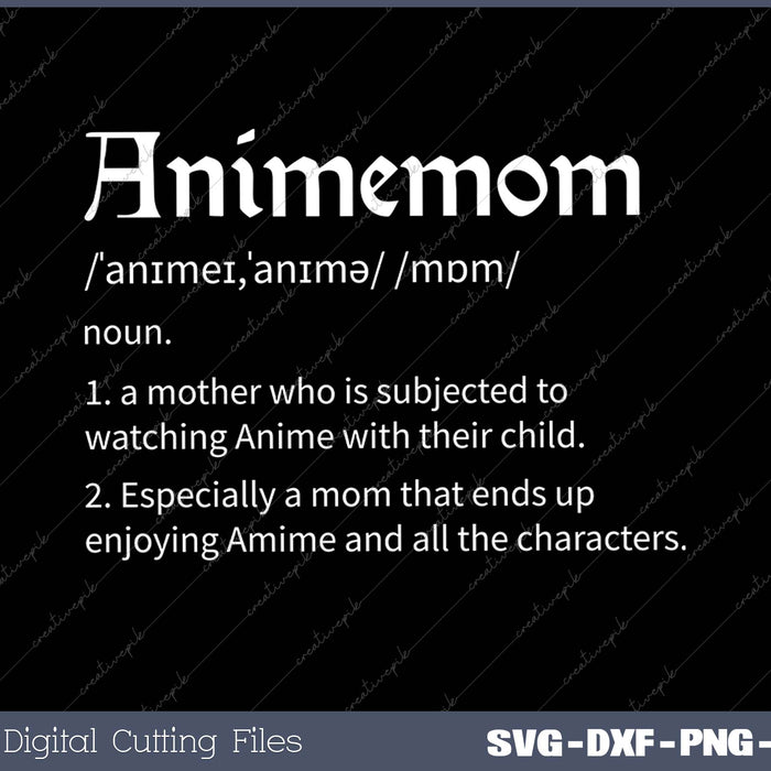 Animemom Definition Funny Anime Mom