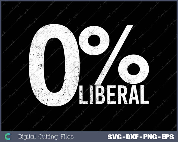 Anti Liberal Democrat Zero Percent Liberal