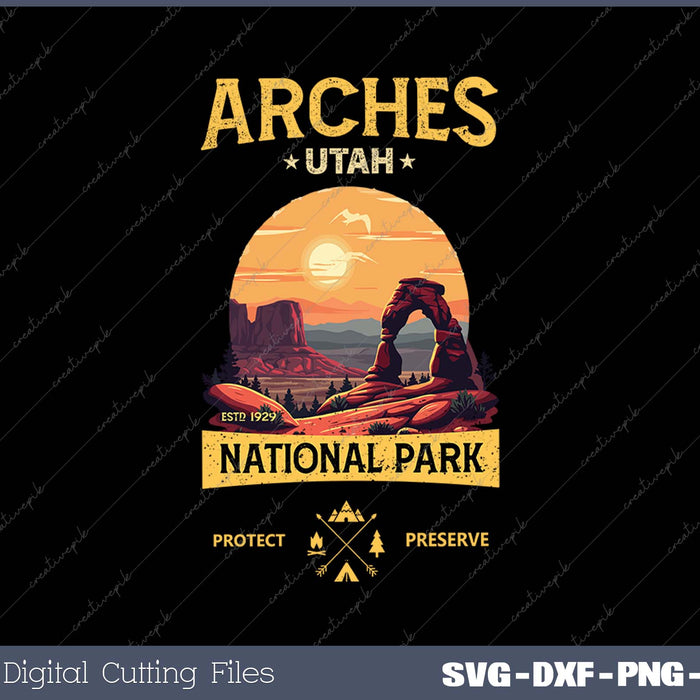 Arches National Park Delicate Arch Vintage Utah SVG PNG Cutting Printable Files