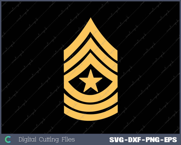 Army Sergeant Major E-9 Military Rank SGM Veteran Patriotic SVG PNG Cutting Printable Files