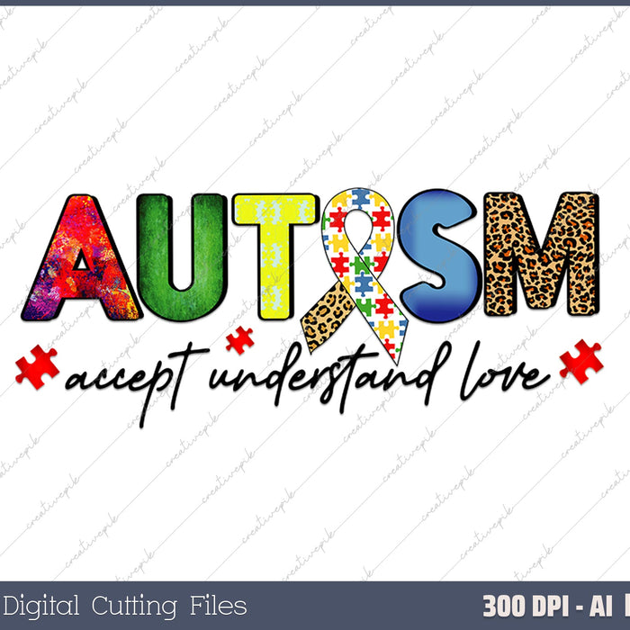 Autism Awareness Accept Understand Love AI PNG Sublimation File