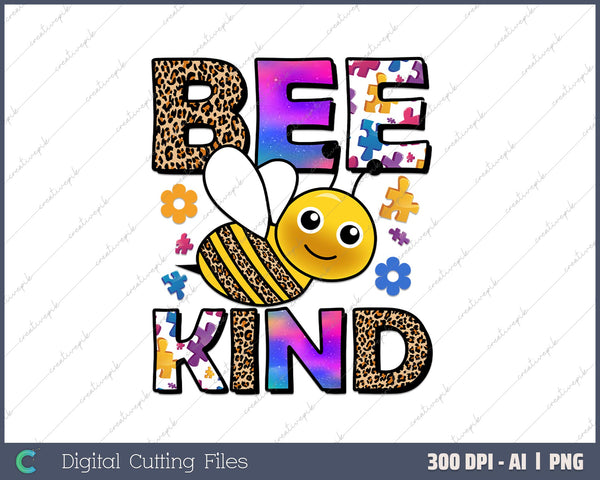 Autism Awareness Bumble Bee Be Kind Autistic AI PNG Sublimation File