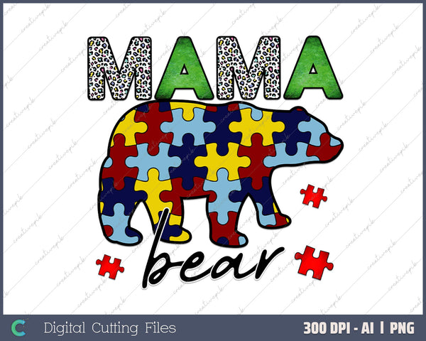 Autism Awareness Mama Bear Puzzle Piece AI PNG Sublimation Files